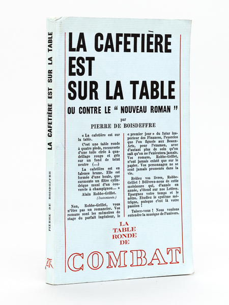 La Cafetière est sur la Table ou contre le "Nouveau …