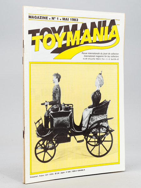 Toymania. Magazine. N° 1 - Mai 1983 ; N° 2 …