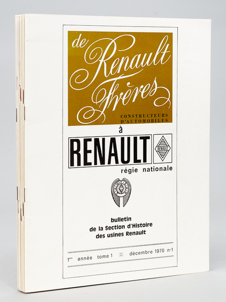 De Renault Frères à Renault. Bulletin de la Section d'Histoire …