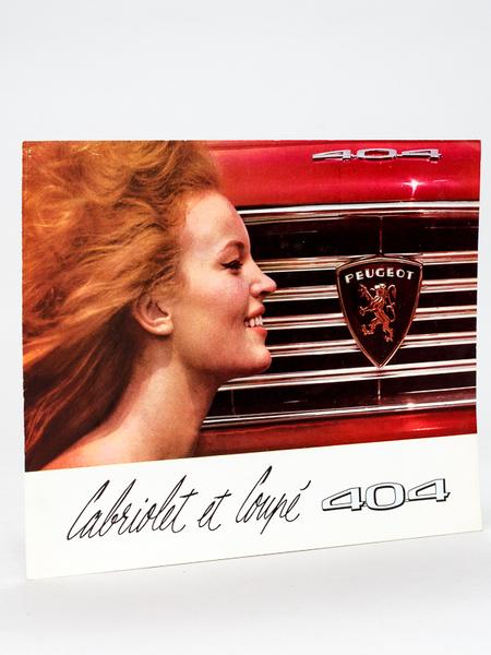 Cabriolet et Coupé 404 (dépliant publicitaire). Cabriolet super Luxe 404 …