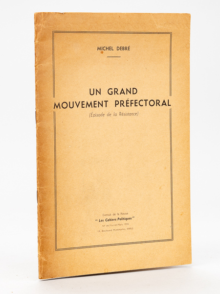 Un grand mouvement préfectoral (Episode de la Résistance) [ Edition …