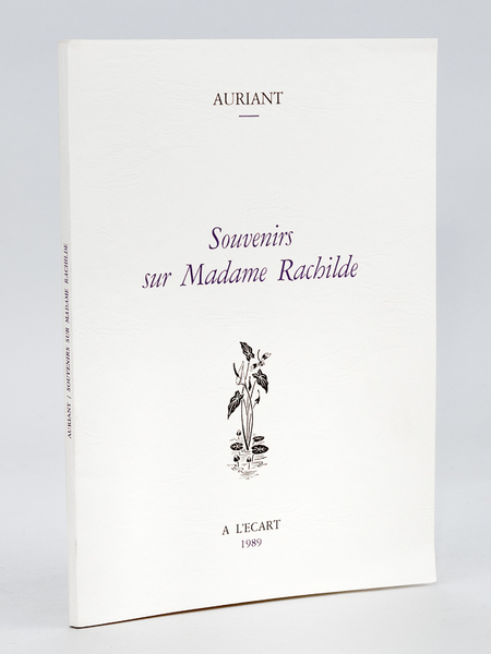 Souvenirs sur Madame Rachilde [ Edition originale ]