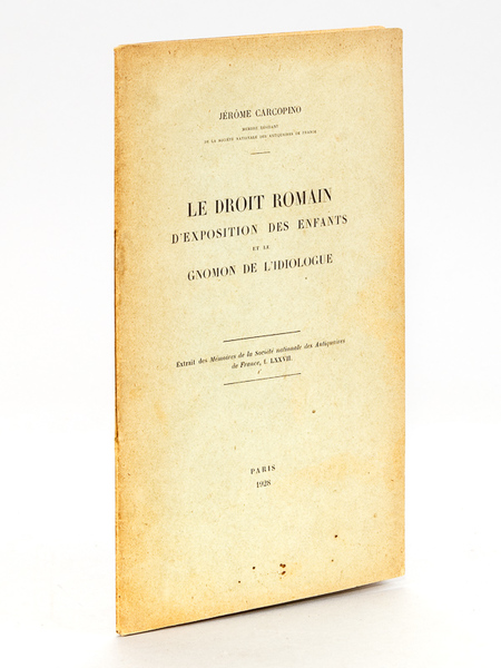 Le Droit romain d'exposition des Enfants et le Gnomon de …
