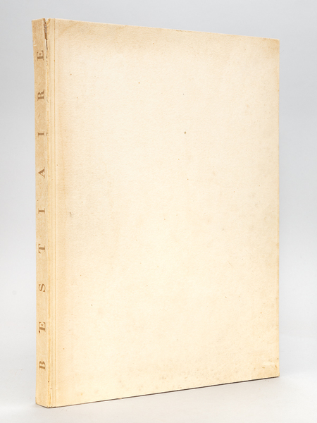 Bestiaire. Avec 14 eaux-fortes de Pedro Zamorano de Biedma [ …