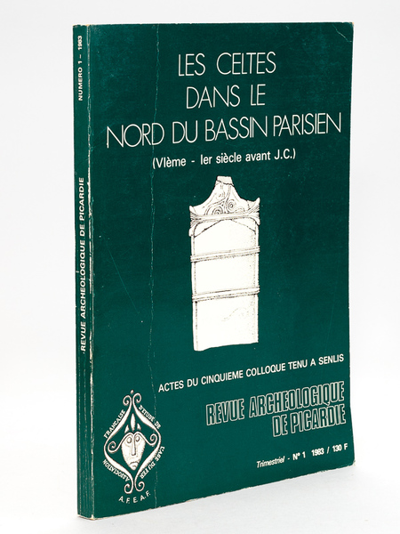 Les Celtes dans le Nord du Bassin Parisien (VIème - …