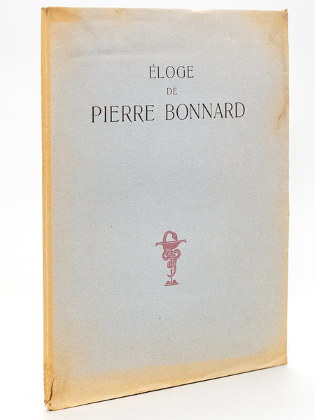 Eloge de Pierre Bonnard par Léon Werth. Orné de dix …