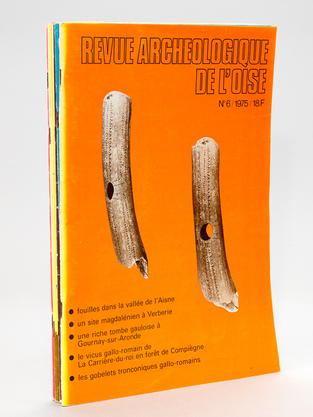 Revue archéologique de l'Oise (Lot de 5 numéros suivis : …