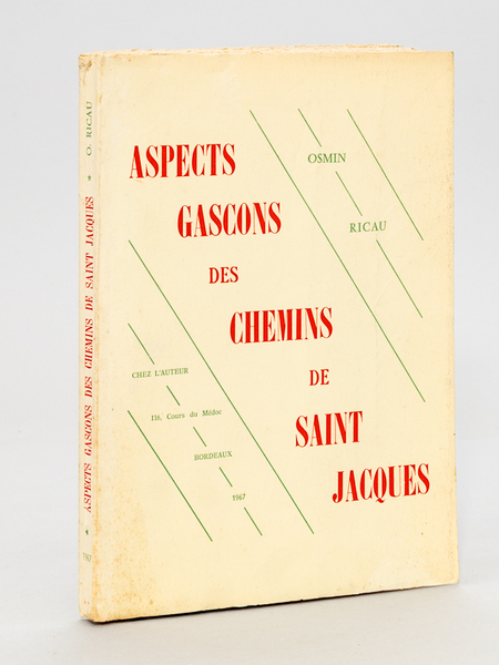 Aspects Gascons des Chemins de Saint-Jacques [ Livre dédicacé par …