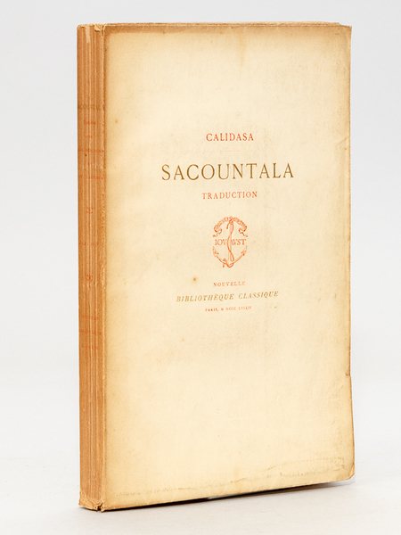 Sacountala. Drame en sept Actes mêlé de prose et de …