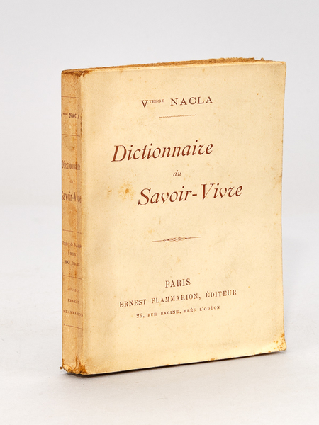 Dictionnaire du Savoir-Vivre [ Edition originale ]