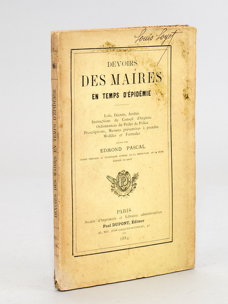 Devoirs des Maires en temps d'Epidémie [ Edition originale ] …