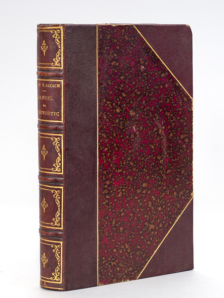 Manuel de diagnostic des Maladies internes par les Méthodes bactériologiques, …