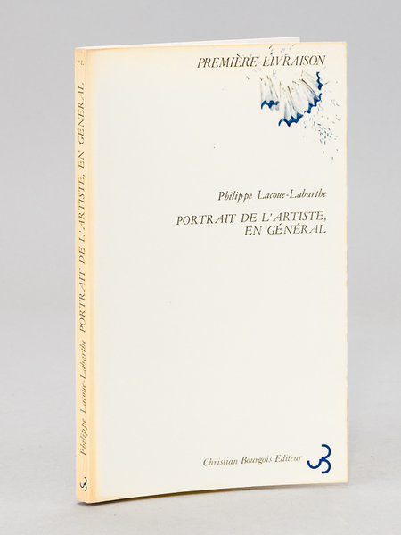 Portrait de l'Artiste en général [ Livre dédicacé par l'auteur, …
