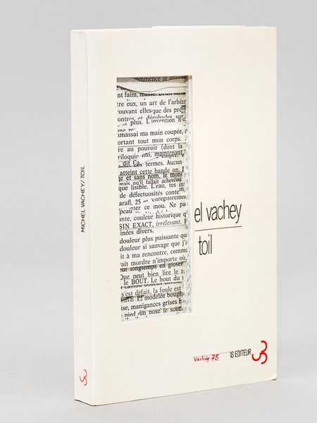 Toil [ Exemplaire unique, découpé et signé par Michel Vachey …