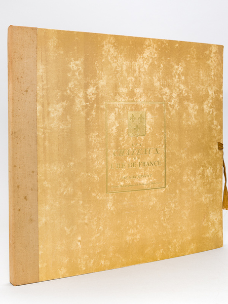 Les Châteaux de l'Ile-de-France