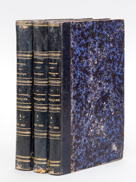 La Franc-Maçonnerie démasquée. Revue mensuelle des Doctrines & Faits maçonniques …