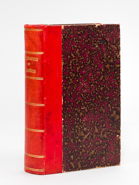 Algérie. Géographie générale et Guide du Voyageur (2 Tomes - …