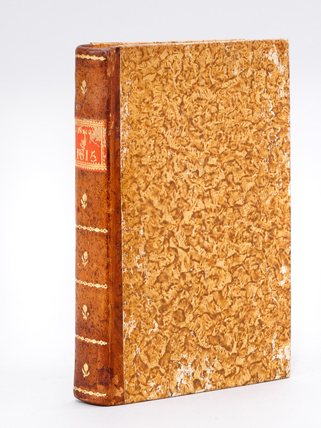 Histoire de la Session de 1815 [ Edition originale ]