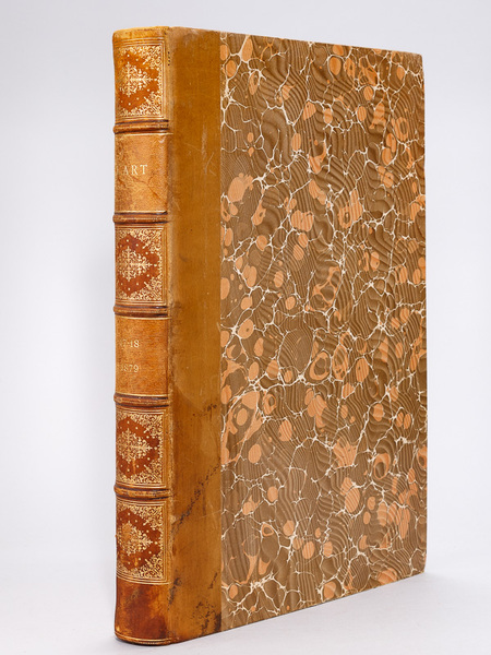 L'Art. Revue hebdomadaire illustrée. Cinquième Année : 1879. Tomes II …