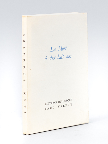 La Mort à dix-huit ans [ Livre dédicacé par l'auteur …