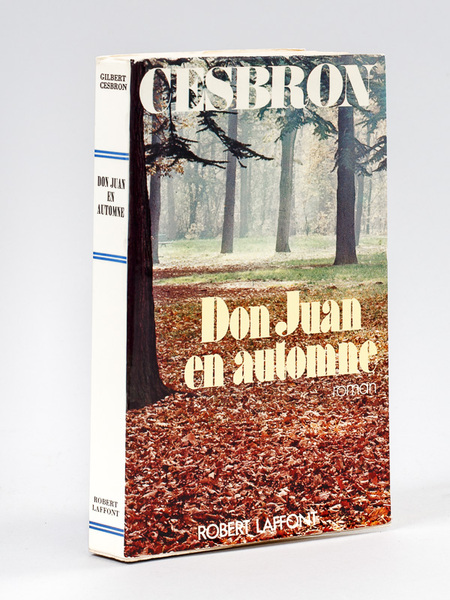 Don Juan en automne [ Livre dédicacé par l'auteur, avec …