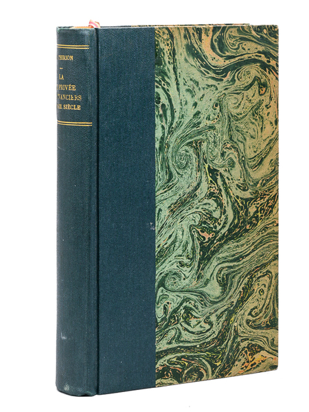 La Vie Privée des Financiers au XVIIIe siècle