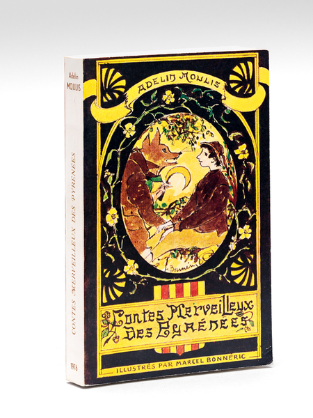 Contes merveilleux des Pyrénées (Comté de Foix) Countes merabilhousis de …
