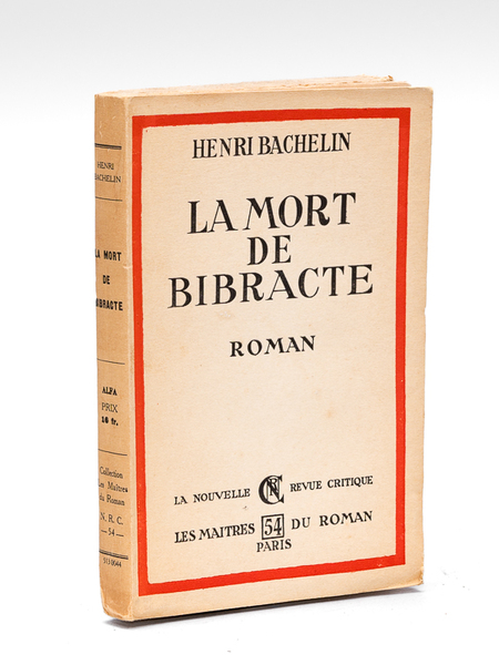 La mort de Bibracte [ Edition originale ]