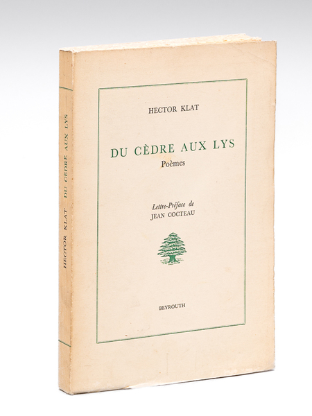 Du Cèdre au Lys. Poèmes [ Livre dédicacé par l'auteur …