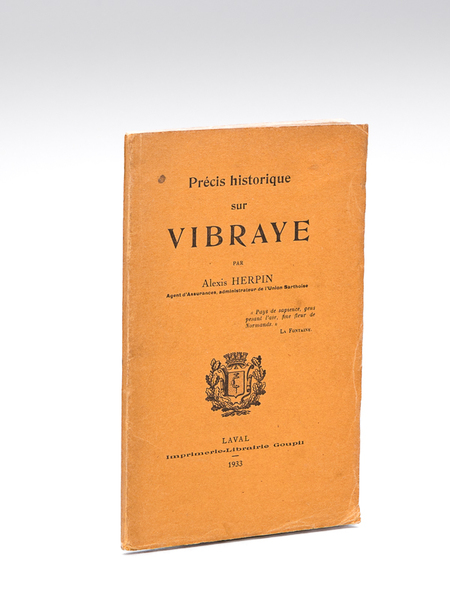 Précis historique sur Vibraye [ Edition originale - Livre dédicacé …