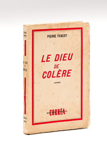 Le Dieu de Colère [ Livre dédicacé par l'auteur ]