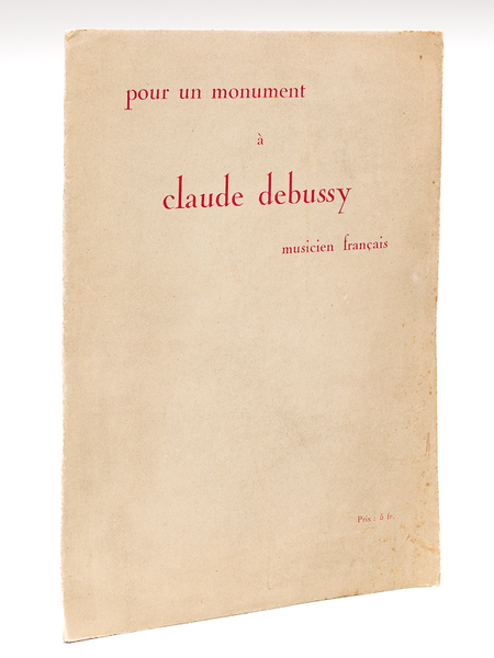 Pour un monument à Claude Debussy musicien français. Grande salle …