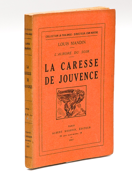 L'aurore du soir. La Caresse de Jouvence [ Edition originale …