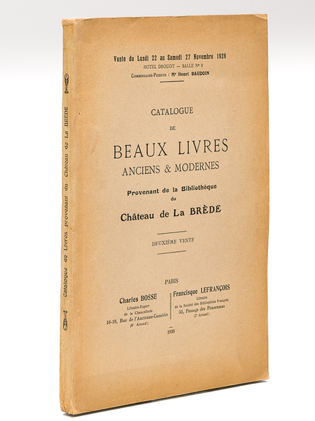 Catalogue de Beaux Livres anciens & modernes provenant de la …