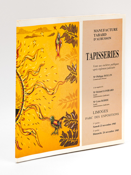 Manufacture Tabard d'Aubusson. Tapisseries. Vente aux enchères publiques après règlement …