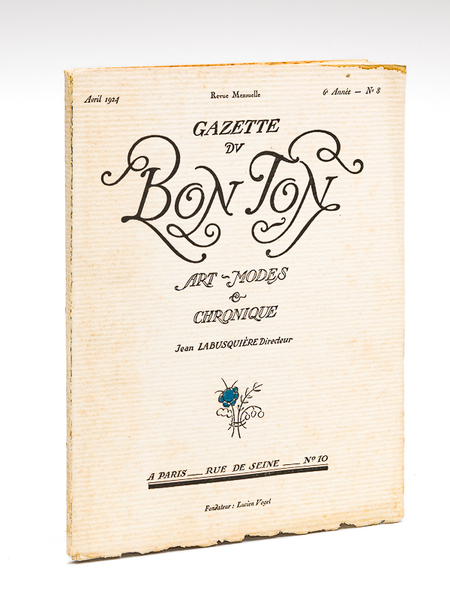 Gazette du Bon Ton. Art - Modes & Chronique. Avril …