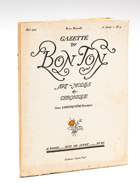 Gazette du Bon Ton. Art - Modes & Chronique. Mai …