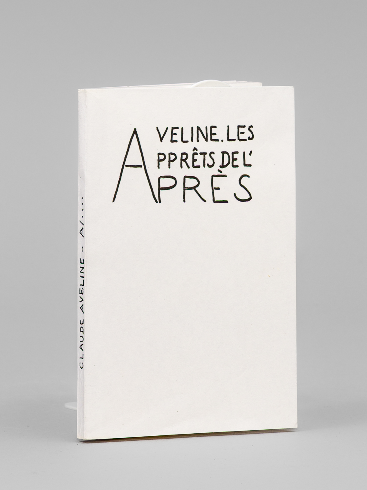 A/. ou les apprêts de l'Après [ Edition originale - …