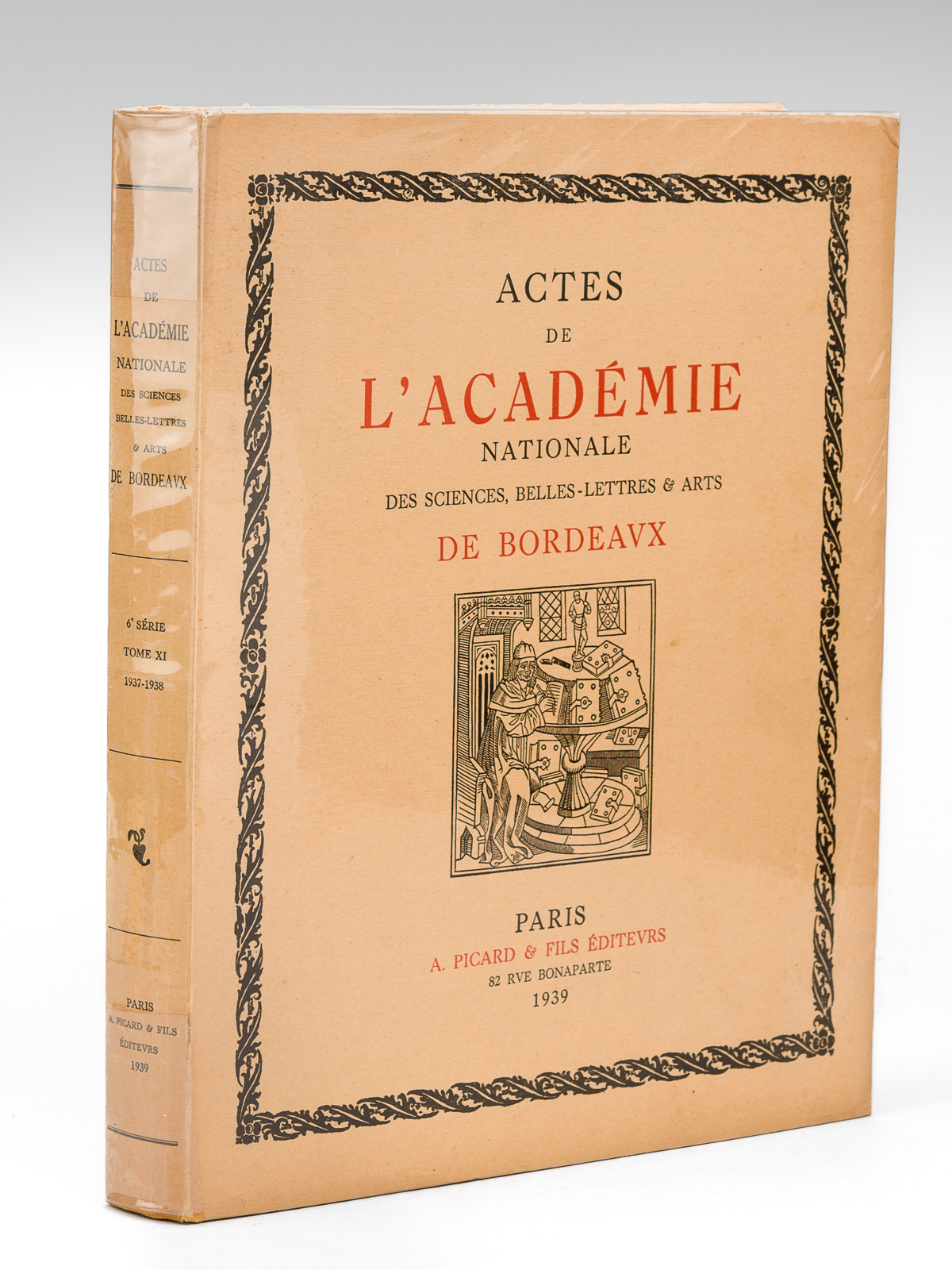 Actes de l’Académie Nationale des Sciences, Belles-Lettres & Arts de …