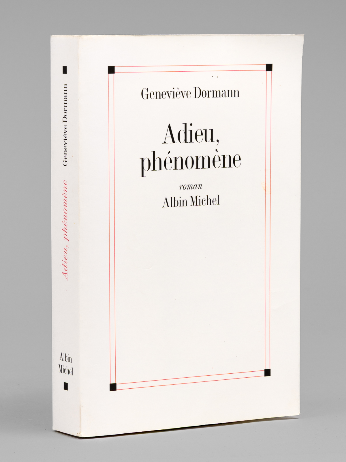 Adieu, phénomène [ Livre dédicacé par l'auteur à Maurice Druon …