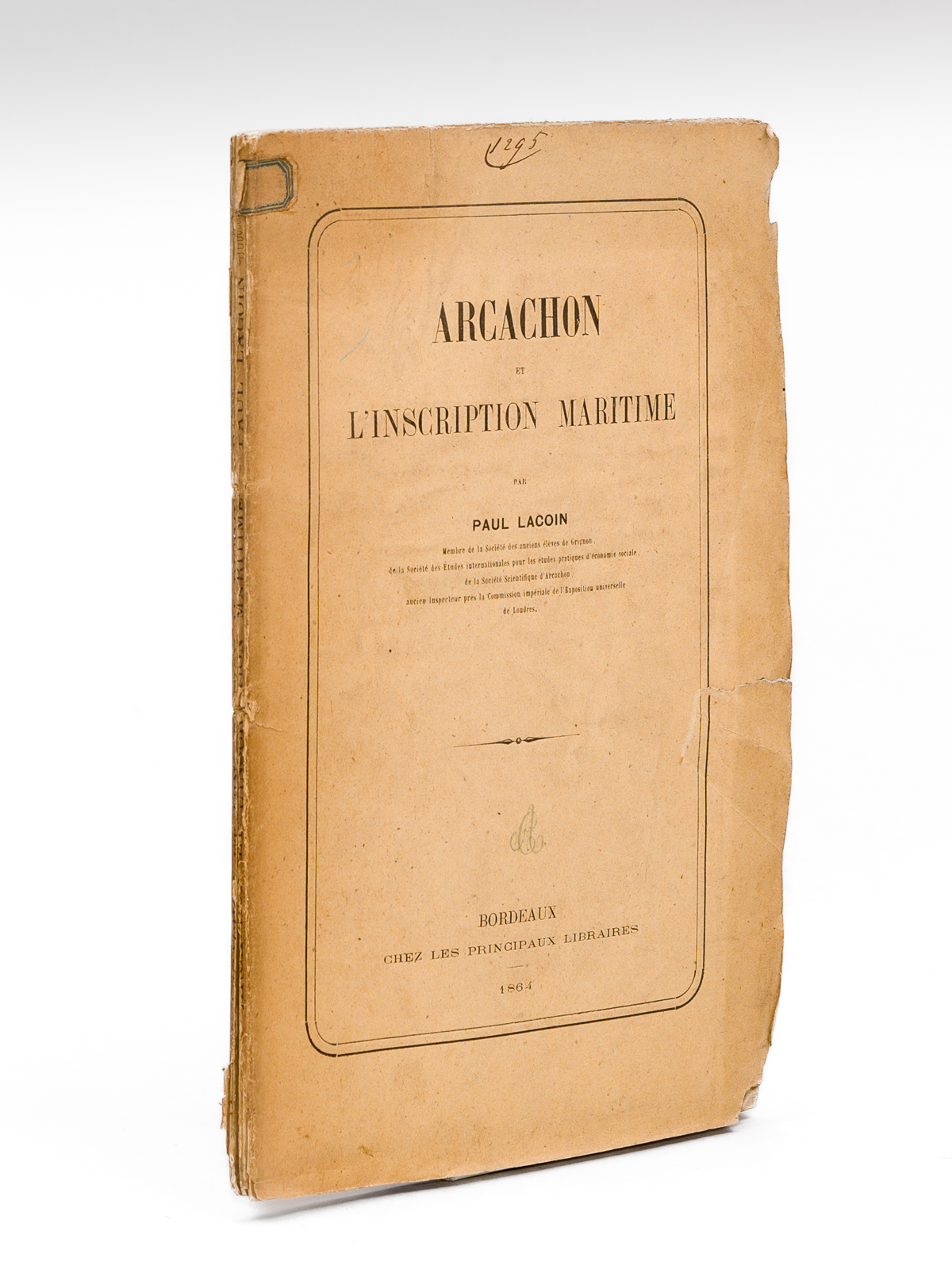 Arcachon et l'Inscription Maritime [ Edition originale ]