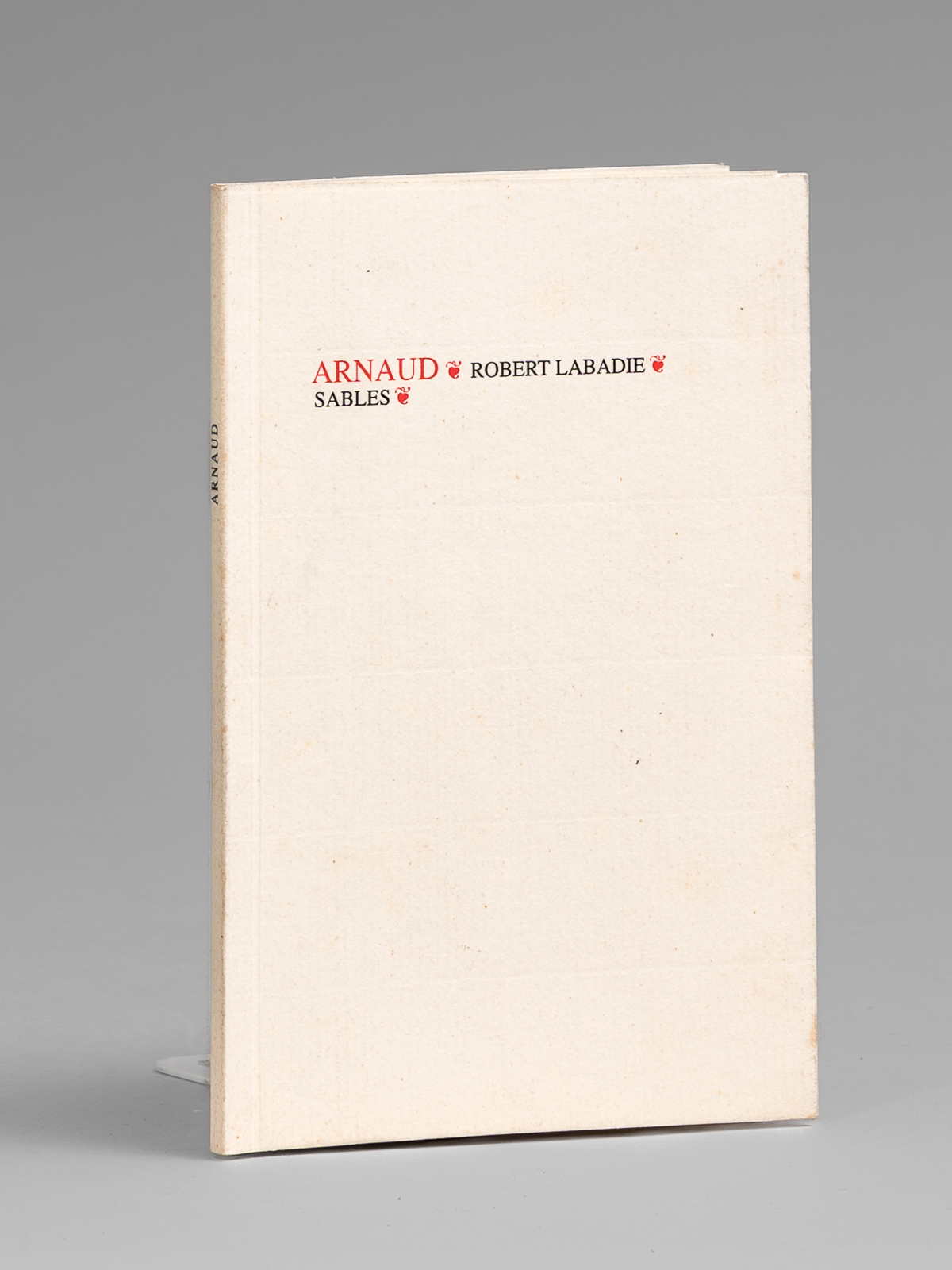Arnaud [ Edition originale - Livre dédicacé par José Cabanis …