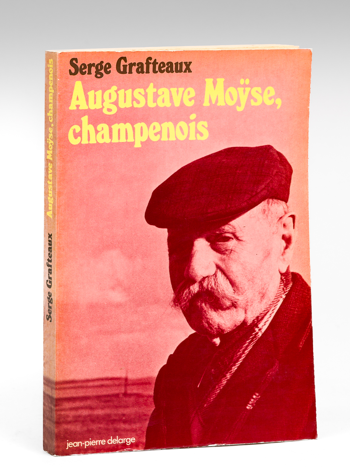 Augustave Moÿse, champenois [ Livre dédicacé par l'auteur et par …