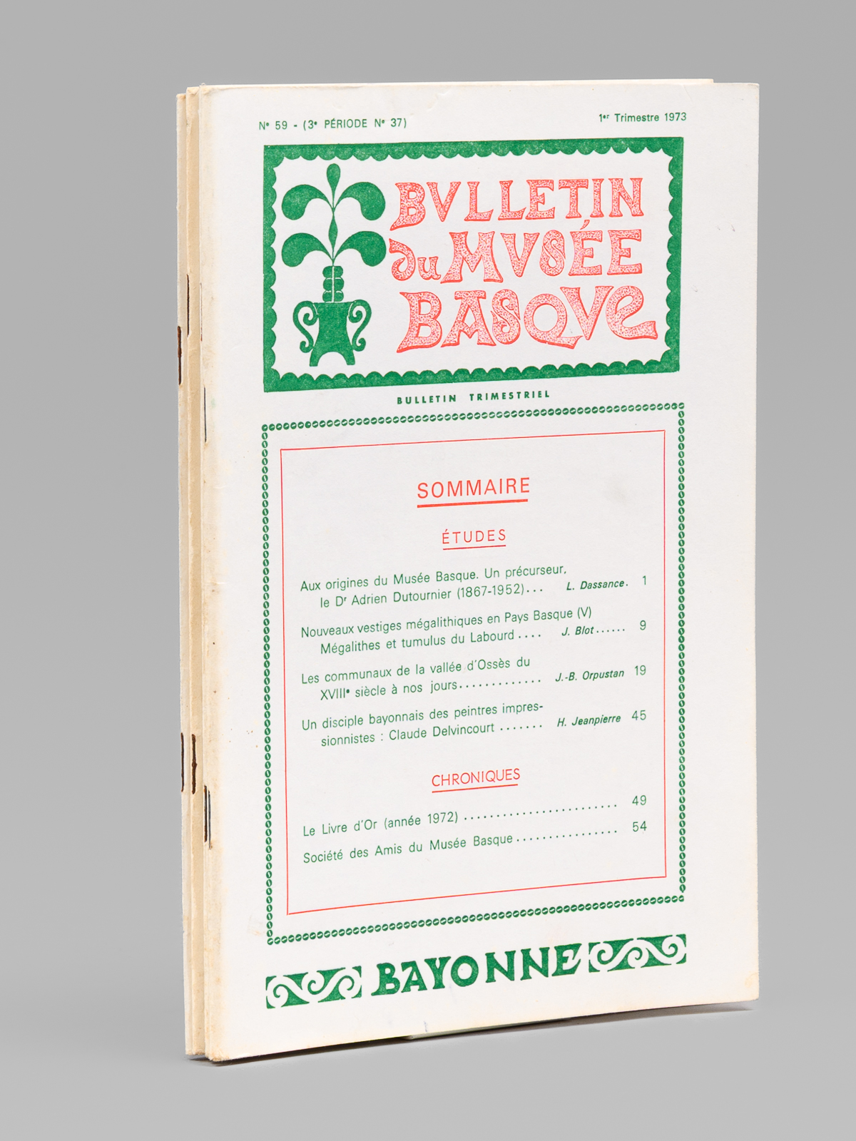 Bulletin du Musée Basque (Année 1973 complète : 1er trimestre, …