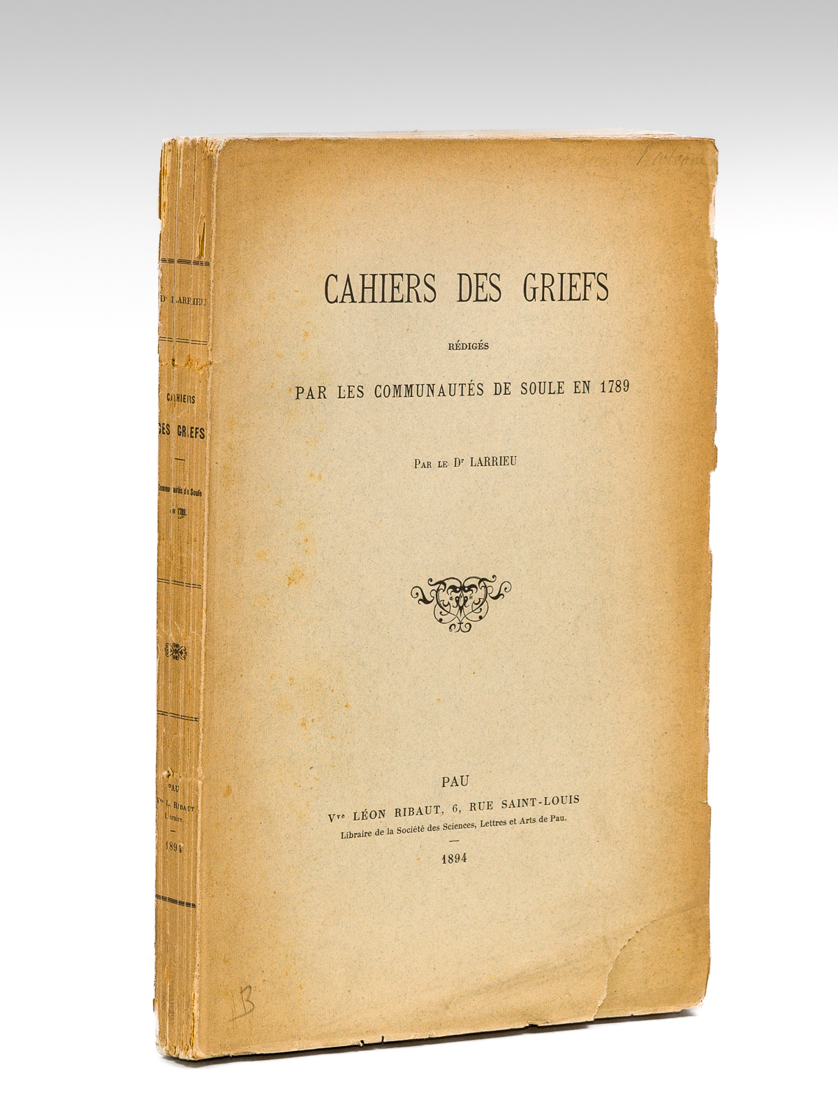 Cahiers des Griefs rédigés par les Communautés de Soule en …