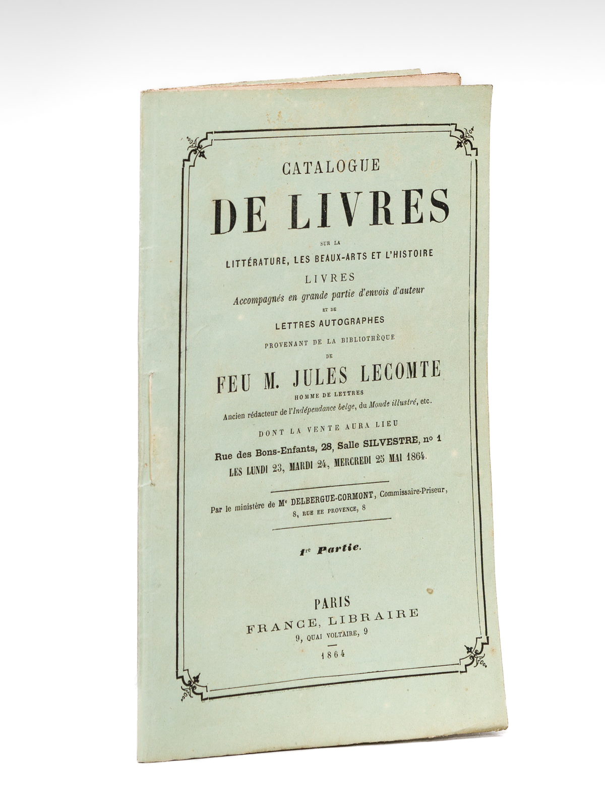 Catalogue de Livres sur la Littérature, les Beaux-Arts et l'Histoire. …