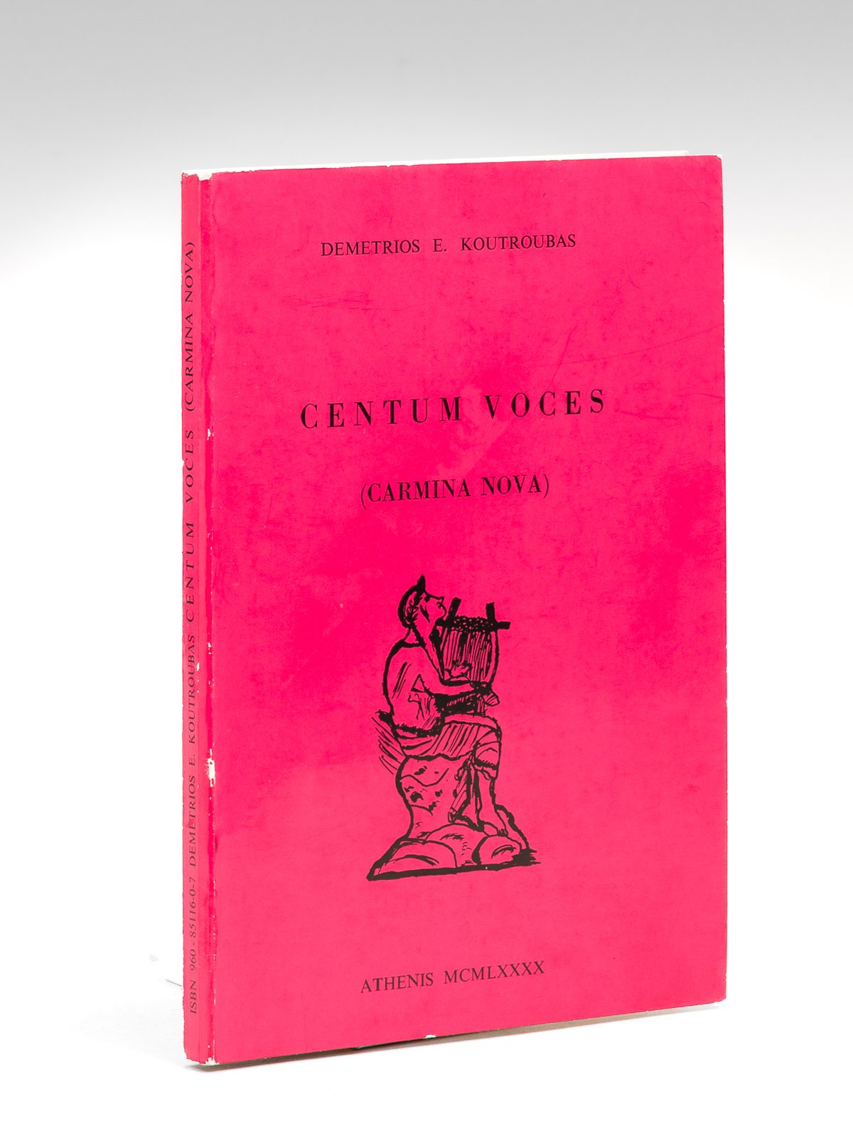 Centum Voces (Carmina nova) [ Livre dédicacé par l'auteur ]