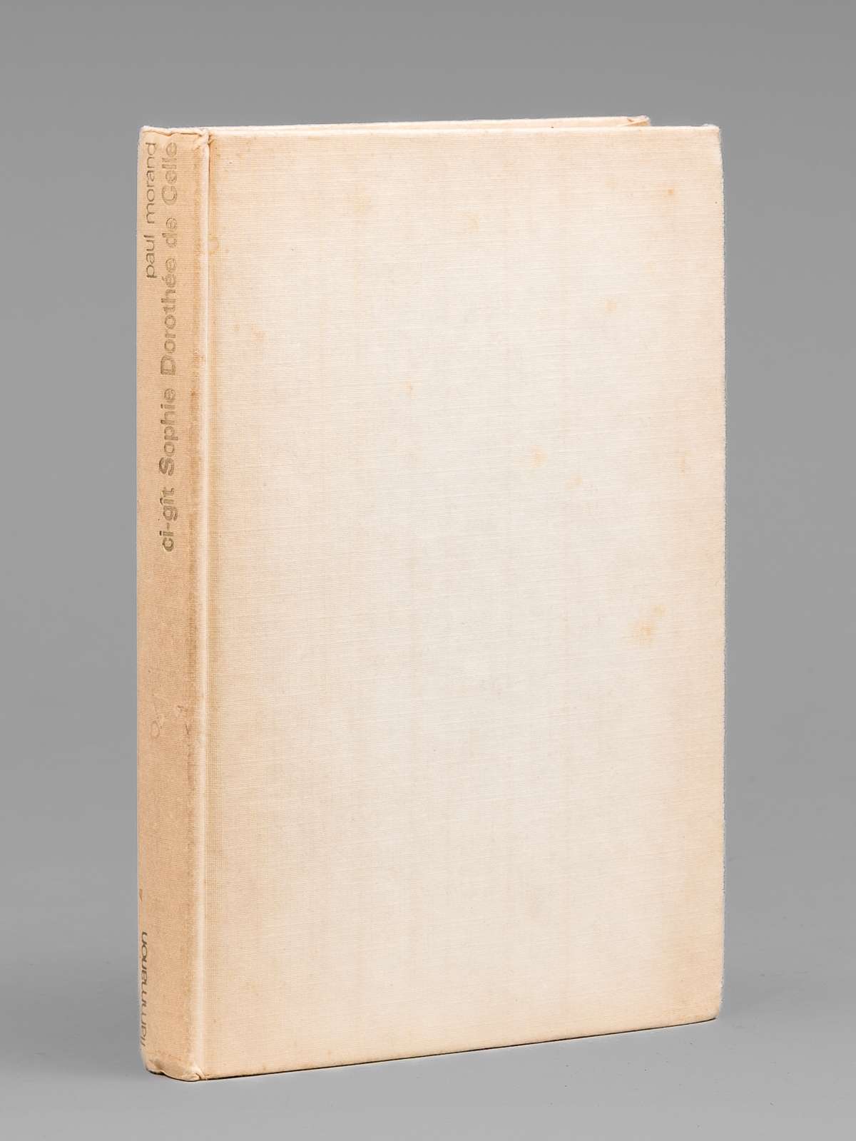 Ci-gît Sophie Dorothée de Celle [ Livre dédicacé par l'auteur …