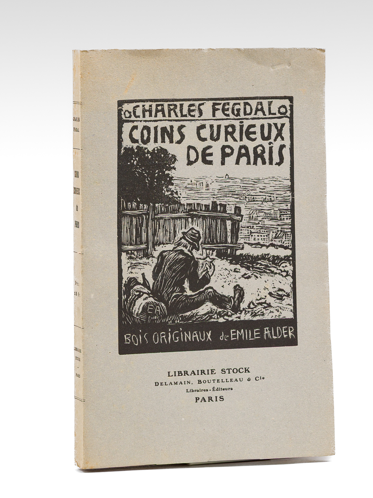 Coins curieux de Paris - Bois originaux de Emile Alder