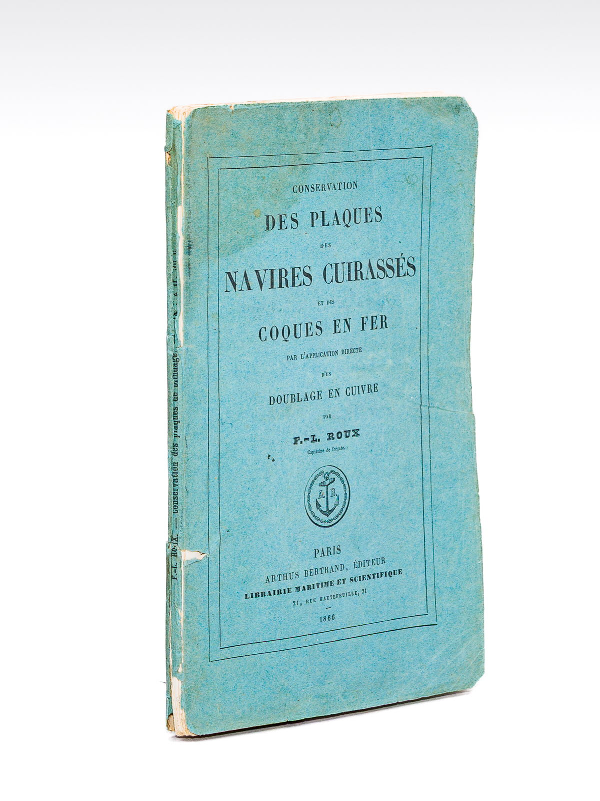 Conservation des plaques des navires cuirassés et des coques en …